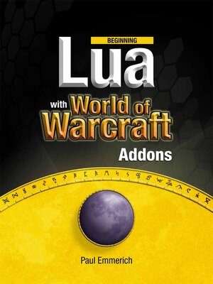 cover image of Beginning Lua with World of Warcraft Add-ons
